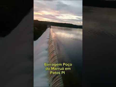 Barragem Poço do Marruá sangrando em Patos do Piauí #agua #vida #shorts