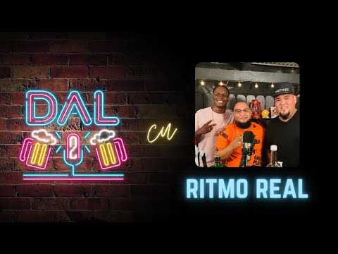 Dal2 S1:E2 Ritmo Real