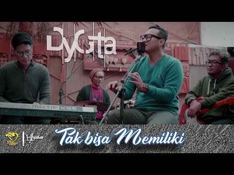 DYGTA LIVE SESSION (BANDUNG) - Tak Bisa Memiliki