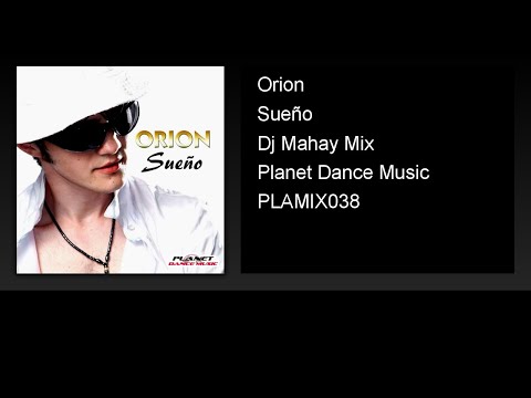 Orion - Sueño (Dj Mahay Mix)