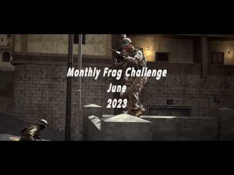 Monthly Frag Challenge - June 2023 | CoD4