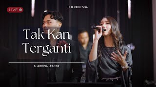 Download lagu TAK KAN TERGANTI - SHABRINA LEANOR LIVE COVER | GOOD PEOPLE MUSIC mp3