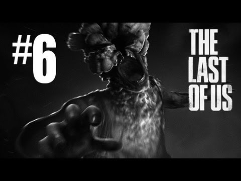 The Last of Us Gameplay Walkthrough - Part 6 - BEAUTIFUL STEALTH!! (PS3 Gameplay HD)