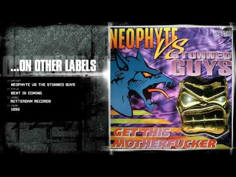 Neophyte vs The Stunned Guys - Beat is coming