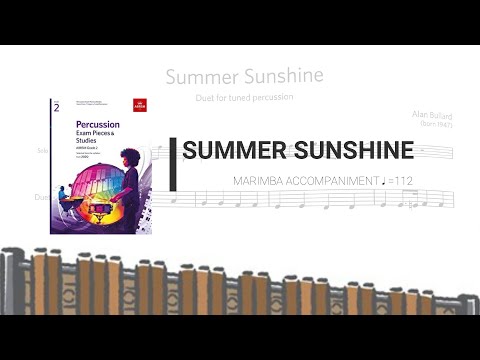 ABRSM G2 Percussion 2020 (C2) Summer Sunshine (Marimba accompaniment)