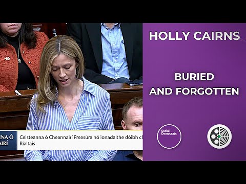Holly Cairns: Demands Forensic Probe on Bessborough Burials
