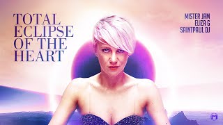 Musik-Video-Miniaturansicht zu Total Eclipse of the Heart Songtext von JAMM', Eliza G & Saintpaul DJ