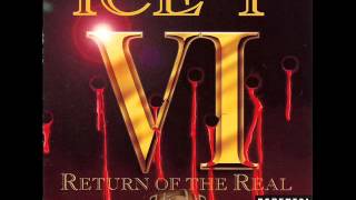 Ice-T - Return of The Real - Track 3 - Bouncin&#39; Down the Strezeet
