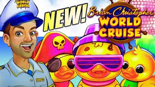 SPLASHING BIG WIN!! 🛳️ NEW!! BRIAN CHRISTOPHER'S WORLD CRUISE Slot Machine (Gaming Arts)