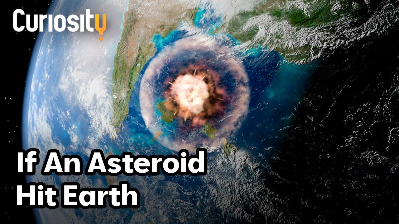 What Will Happen If An Asteroid Hits Earth? | Breakthrough