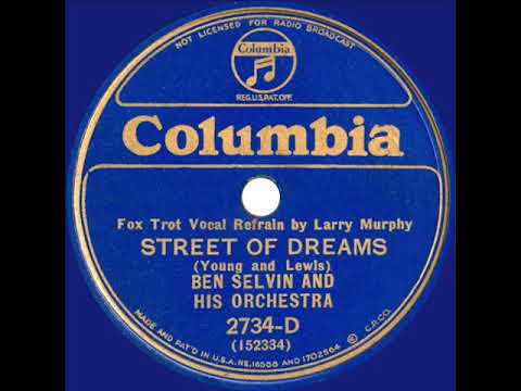 1932 Ben Selvin - Street Of Dreams (Larry Murphy, vocal)