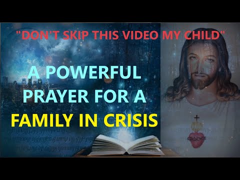 A Powerful Prayer For A Family In Crisis