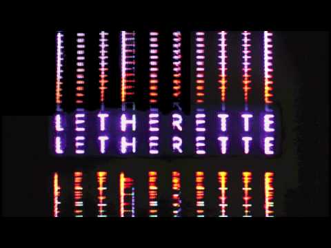 Letherette - D&T (Clark Remix)