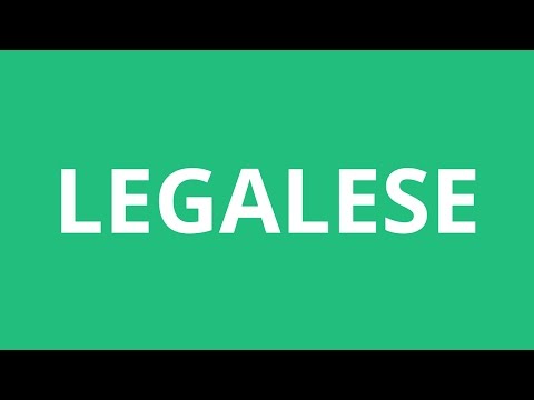 How To Pronounce Legalese - Pronunciation Academy