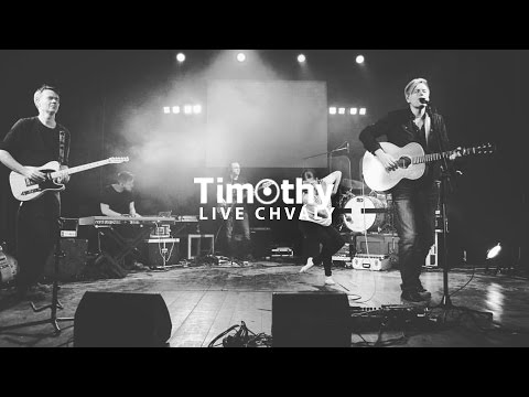 TIMOTHY - LIVE Chvály | 12.03.2017