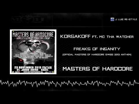 Korsakoff Ft. MC Tha Watcher - Freaks of Insanity [Official MOH Swiss 2013 anthem]