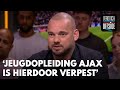 Wesley legt vinger op zere plek: 'Hierdoor is de jeugdopleiding van Ajax verpest' | VERONICA OFFSIDE
