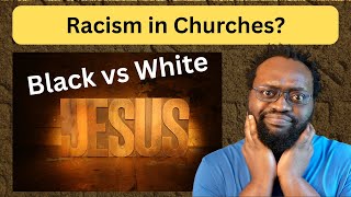 Is There Racism in Your Church? Test It with Biblical Truth