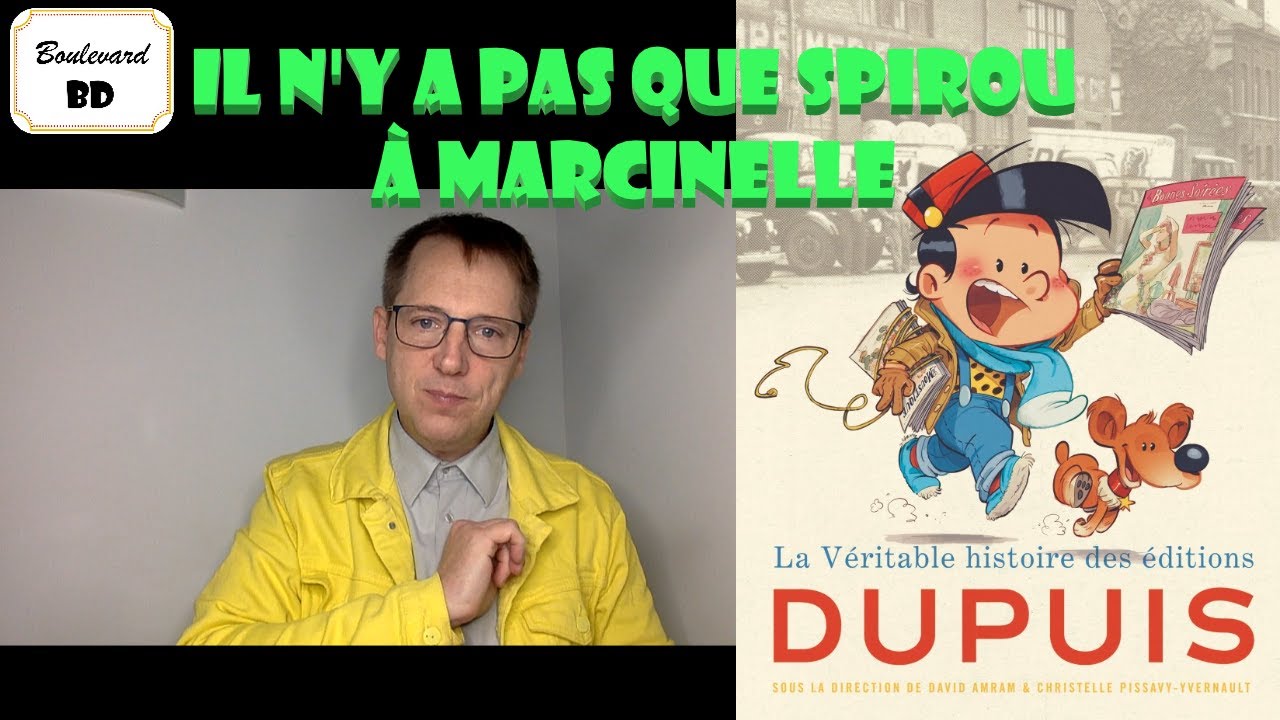 La véritable histoire des éditions Dupuis
