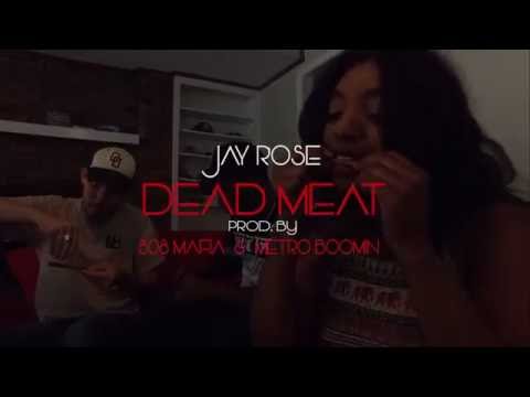 Jay Rose - Dead Meat