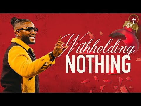 Withholding Nothing // Triggered (Part 11) // Pastor Michael Todd