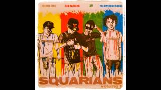 Be There Be Square (prod. by Xaphoon Jones)