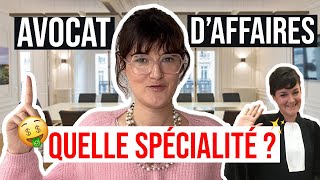 AVOCAT D'AFFAIRES : LA SPÉCIALITÉ QUI GAGNE LE PLUS