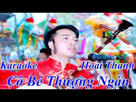 Karaoke Cô Bé Thượng Ngàn ( Beat Chuẩn ) Hoài Thanh