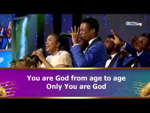 ONLY YOU ARE GOD FOREVER BY PASTOR SAKI, OGE AND LOVEWORLD SINGERS  – PRAISE NIGHT WITH PASTOR CHRIS