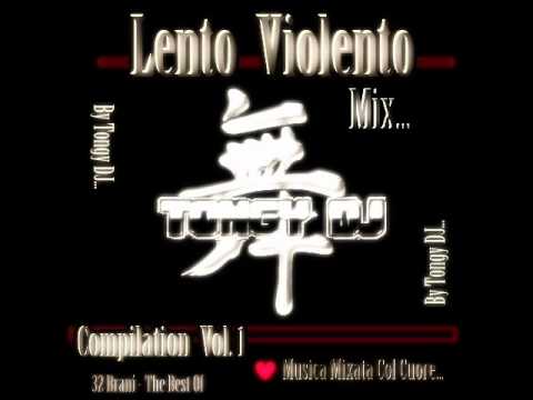Lento Violento Compilation vol. 1
