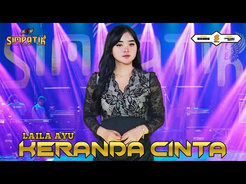 LAILA AYU KDI -  KERANDA CINTA - SIMPATIK MUSIC