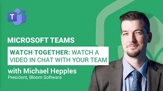 Watch Together: Watch a video in a Microsoft Teams chat with your team
