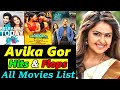 Avika Gor Hits and flops all movies list