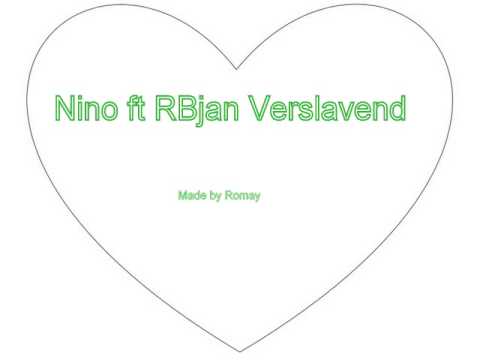 Nino ft RBjan - verslavend