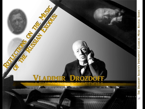 Poème de la jeunesse, B 3.23, by Vladimir N. Drozdoff.  George Borisov, piano.