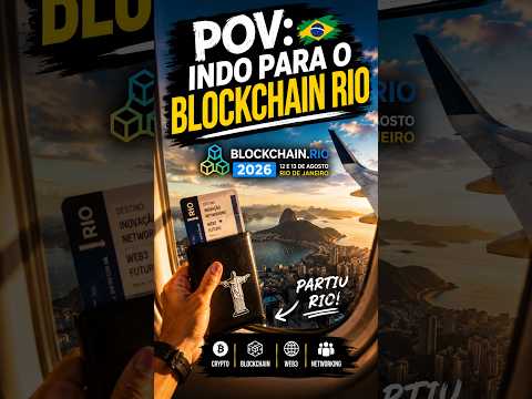 POV: indo para o Blockchain Rio 2026 🚀🇧🇷