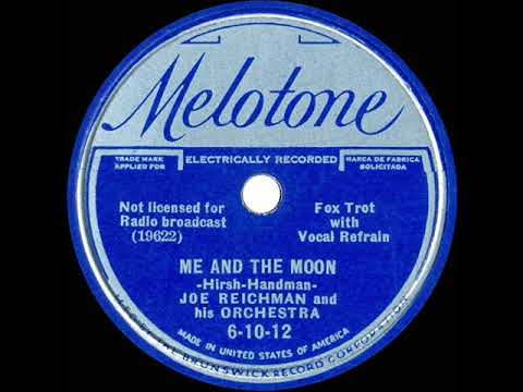 1936 Joe Reichman - Me And The Moon (Buddy Clark, vocal)