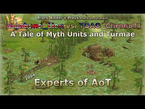 Experts of AoT, Old School 2004 - A Tale of Myth Units and Turmae - Lion-ChronoJJ - Age of Mythology