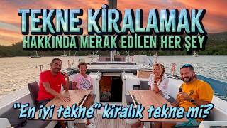 Tekne Kiralamak Hakkında Merak Edilen Her Şey