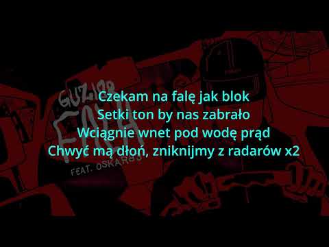 GUZIOR ft. Oskar83 - F A L A TEKST