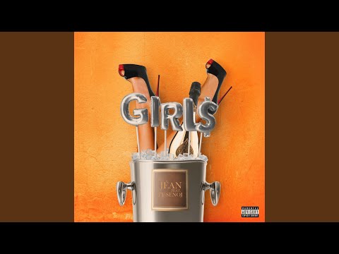Girls (feat. Ty Senoj)