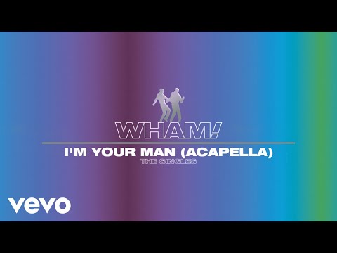 Video thumbnail for I'm Your Man (Acappella)