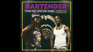 Bartender Remix (Alternate Version)-T-Pain feat. Dream and Akon