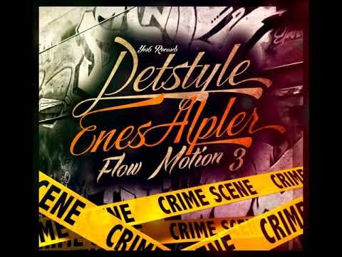 Enes Alper-Flow Motion 3 (ft. Detstyle)