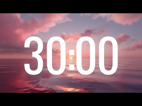 30 Minute Timer with Calm Music for Classroom