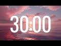 30 Minute Timer With Calm Music For Classroom