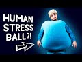 The Human Stress Ball (aka Chad)