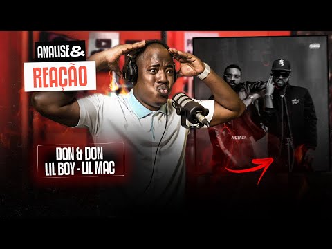 Lil Boy x LilMac - Don & Don #ANALISE #REACÇÃO