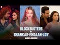 Blockbusters by Shankar-Ehsaan-Loy | Audio Jukebox | Hit Bollywood Hindi Songs