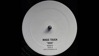 Magic Touch - Rock